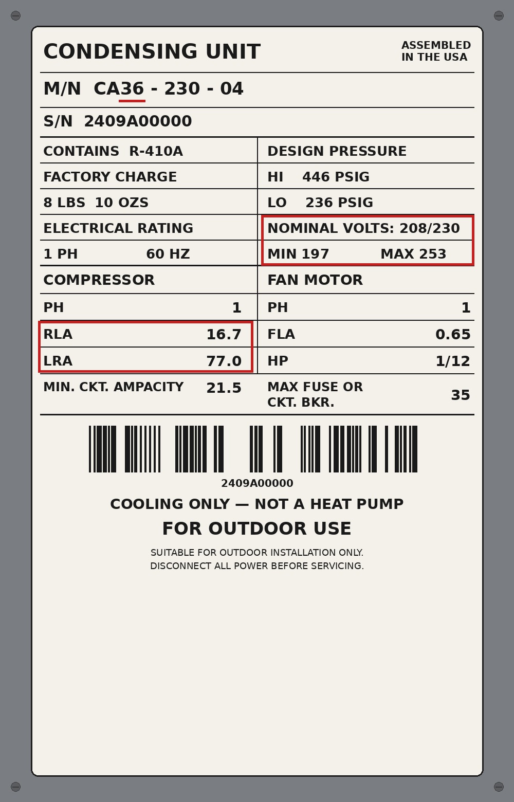 A sample air conditioner data plate with no brand name, laid out like a real condenser plate: model number with the tonnage digits underlined in red, refrigerant and design pressure block, and the compressor RLA, LRA, and volts boxed in red, with a cooling-only line near the bottom